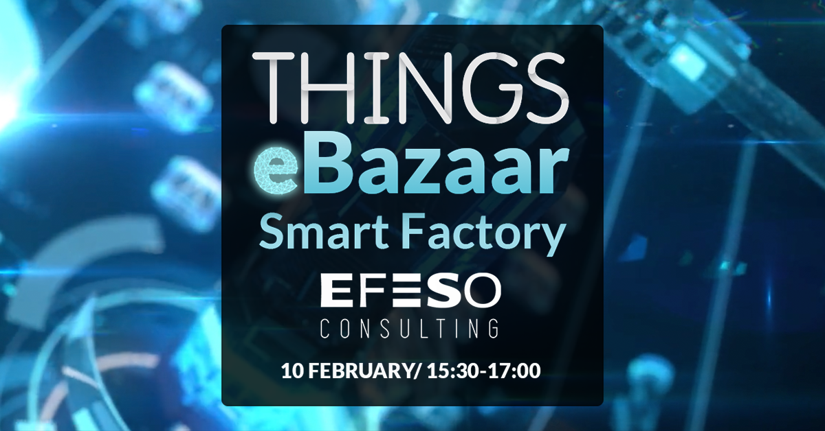 THINGS eBazaar, Smart Factory, 10 February 2022